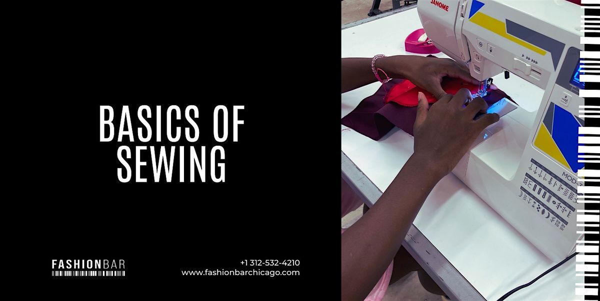 The Basics of Sewing 101 [Februrary Class]