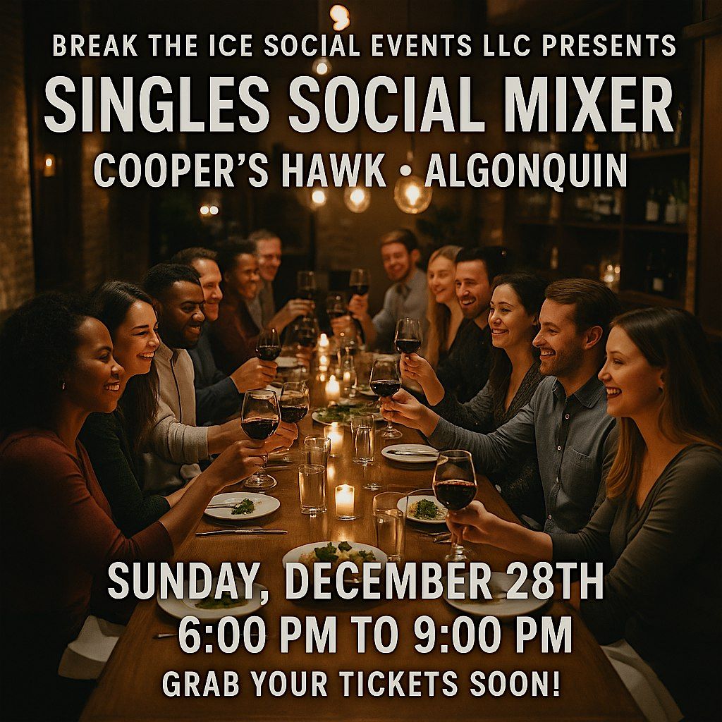 Singles Social Mixer Cooper's Hawk Algonquin