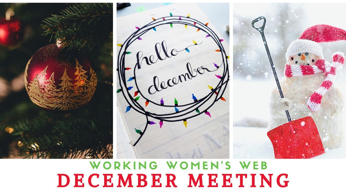 Working Women's Web - December meeting