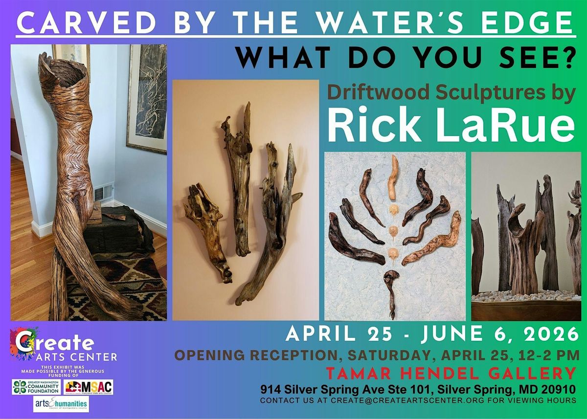 Carved By The Water's Edge Artist Talk: Rick LaRue