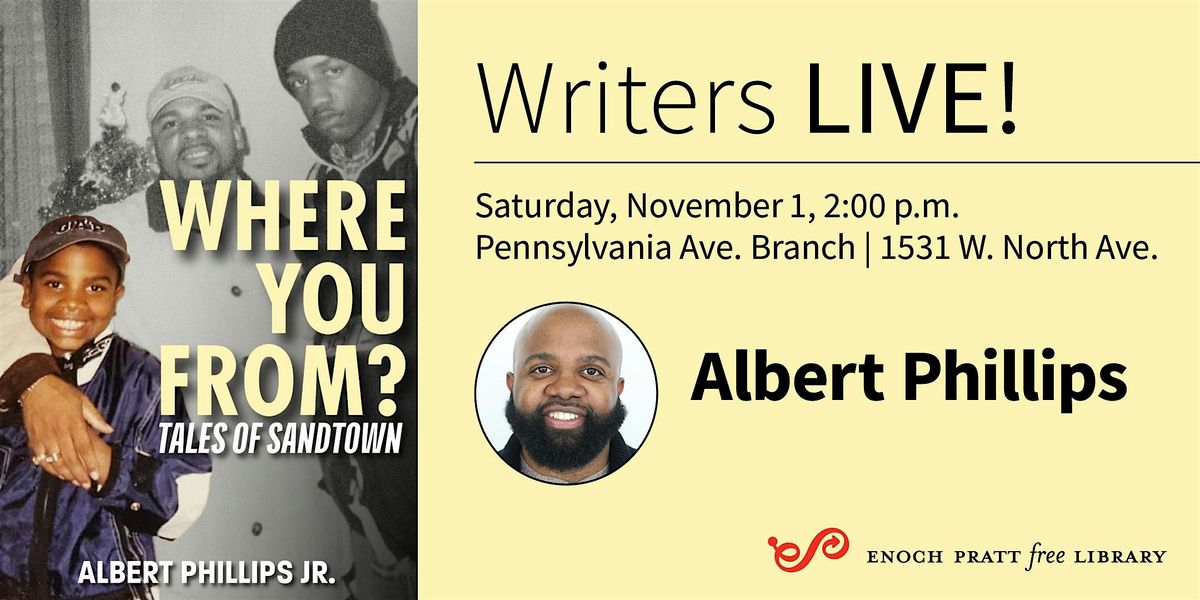 Albert Phillips: "Where You From?"