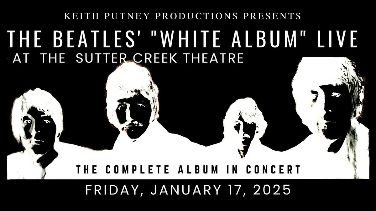 The Beatles' White Album in concert- live and complete