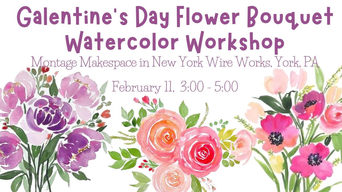 Galentine's Day Flower Bouquet Watercolor Workshop