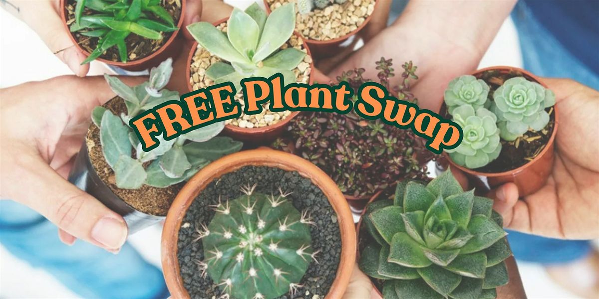 Free Plant Swap