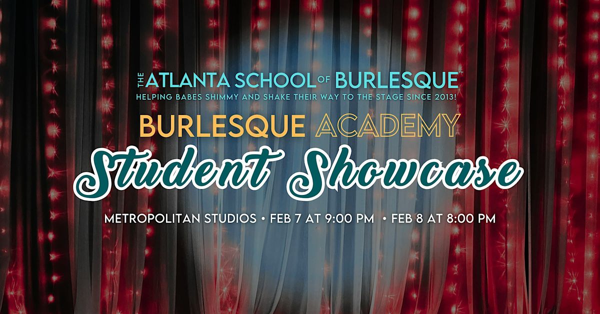 Burlesque Academy Student Showcase