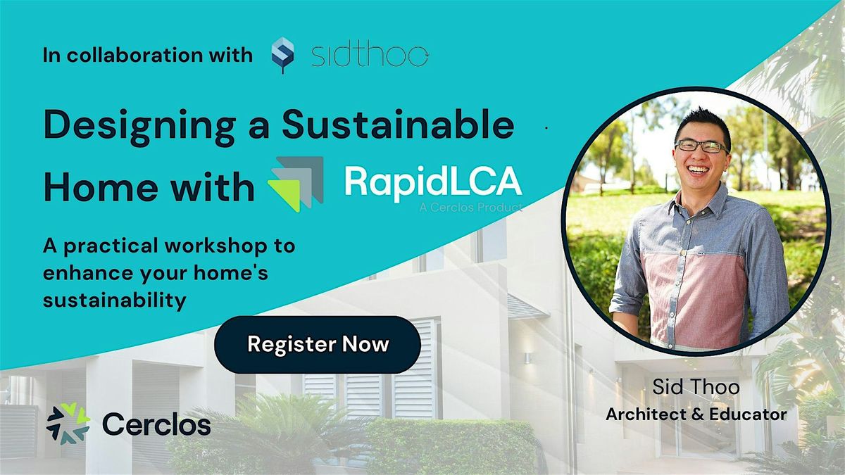 Designing a Sustainable Home with RapidLCA Workshop 2