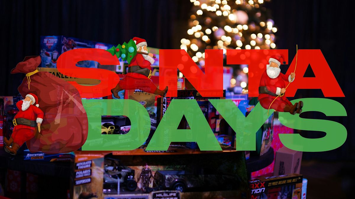 Santa Days | December 8 & 9