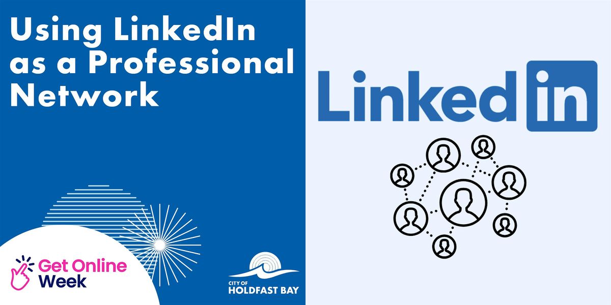 Using LinkedIn as a Professional Network