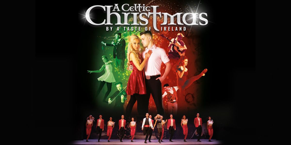 A Celtic Christmas by A Taste of Ireland - Greensboro, NC