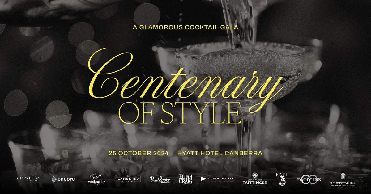 Centenary of Style Cocktail Gala