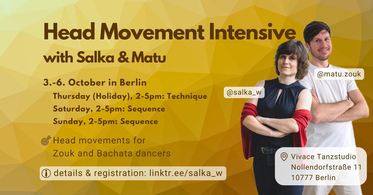 Head Movement Intensive (for Zouk and Bachata) with Salka & Matu in Berlin