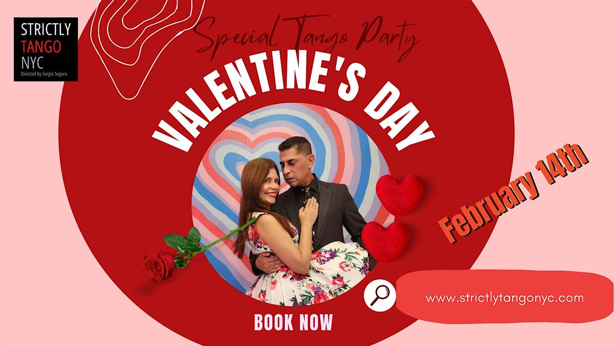 Saint Valentine:  Tango Party with class and Performances