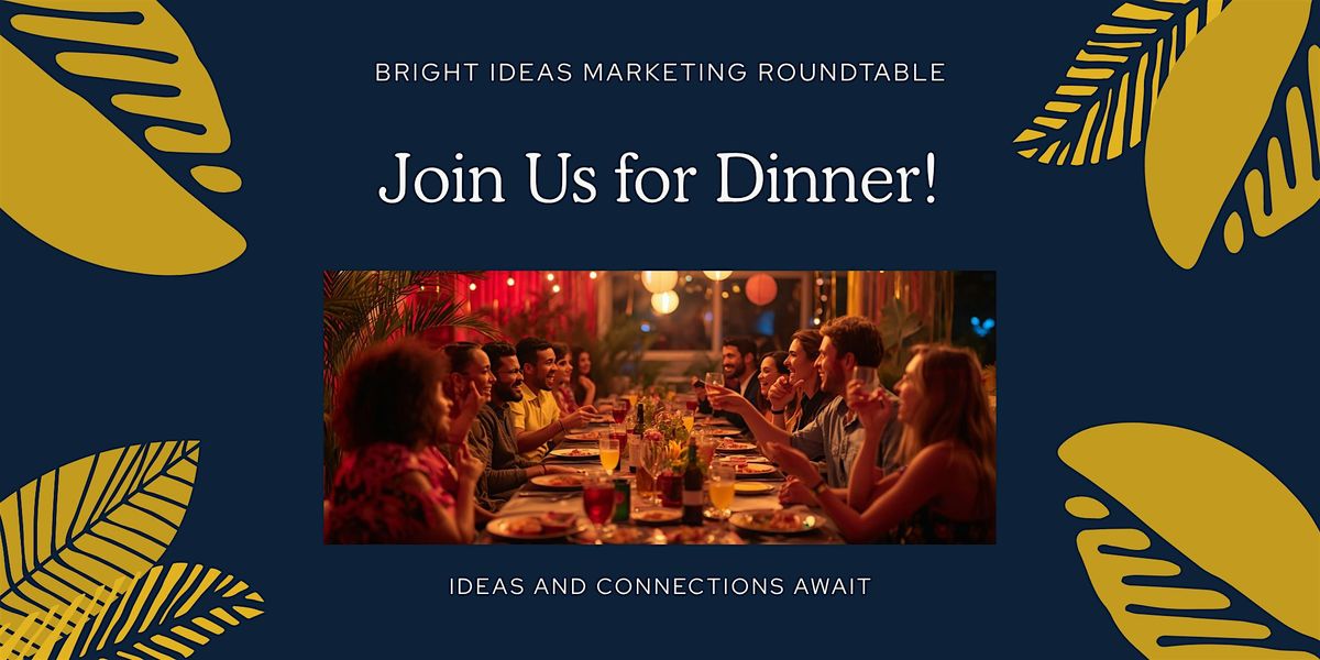 Bright Ideas Marketing Roundtable