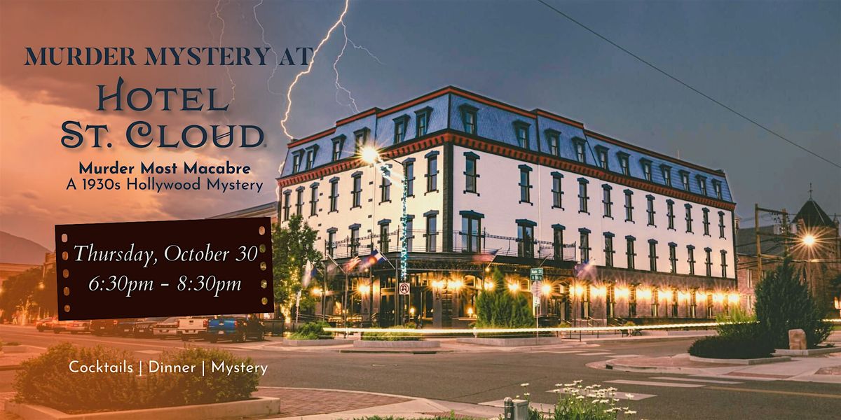 M**der Mystery Night at Hotel St.Cloud