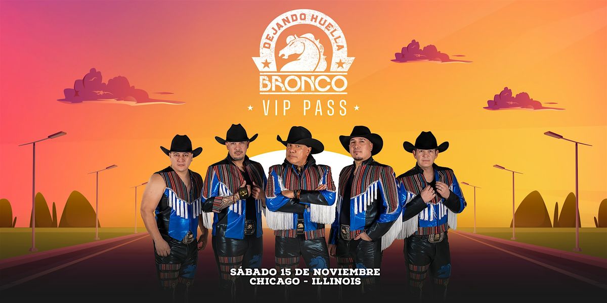 EXPERIENCIA VIP - CHICAGO, ILLINOIS - BRONCO | TOUR DEJANDO HUELLA