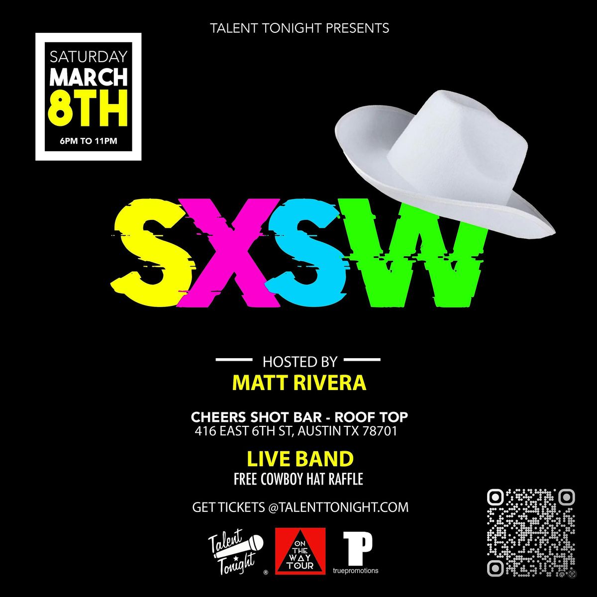 Talent Tonight: Austin, Tx SXSW Weekend EVENT!