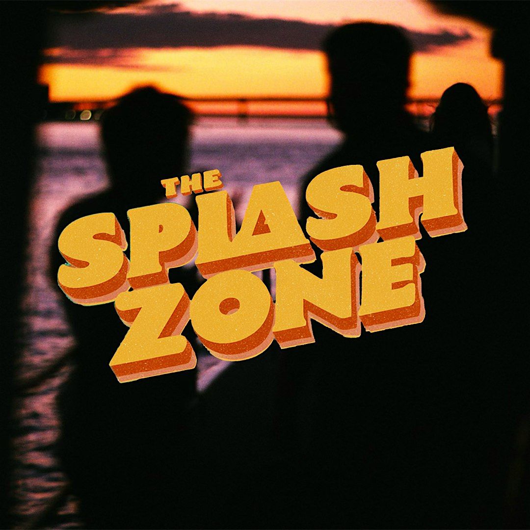 The Splash Zone