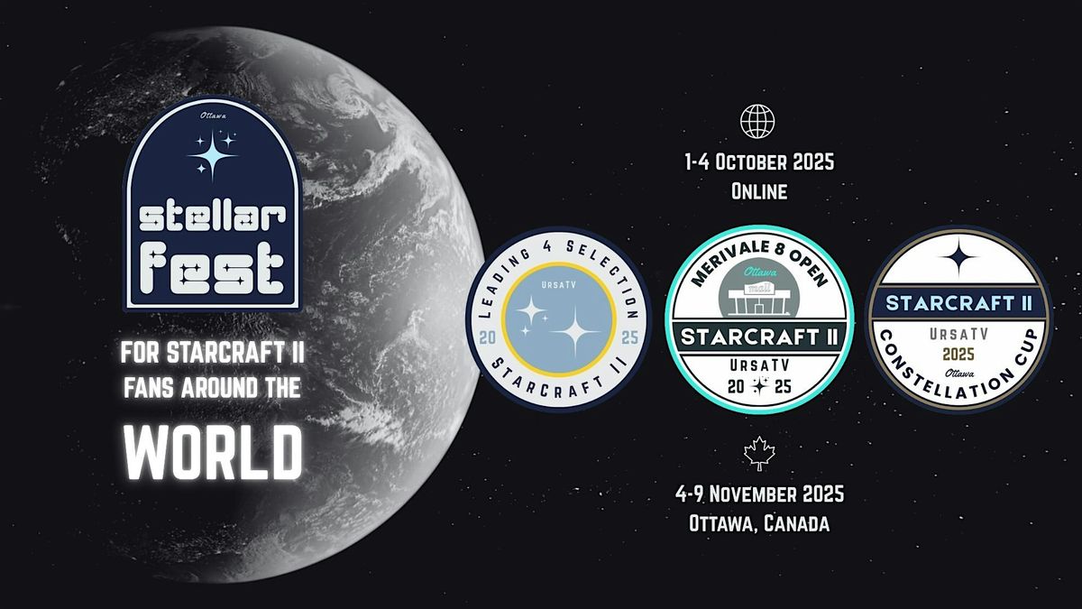 Stellar Fest 2025: StarCraft II returns to Canada