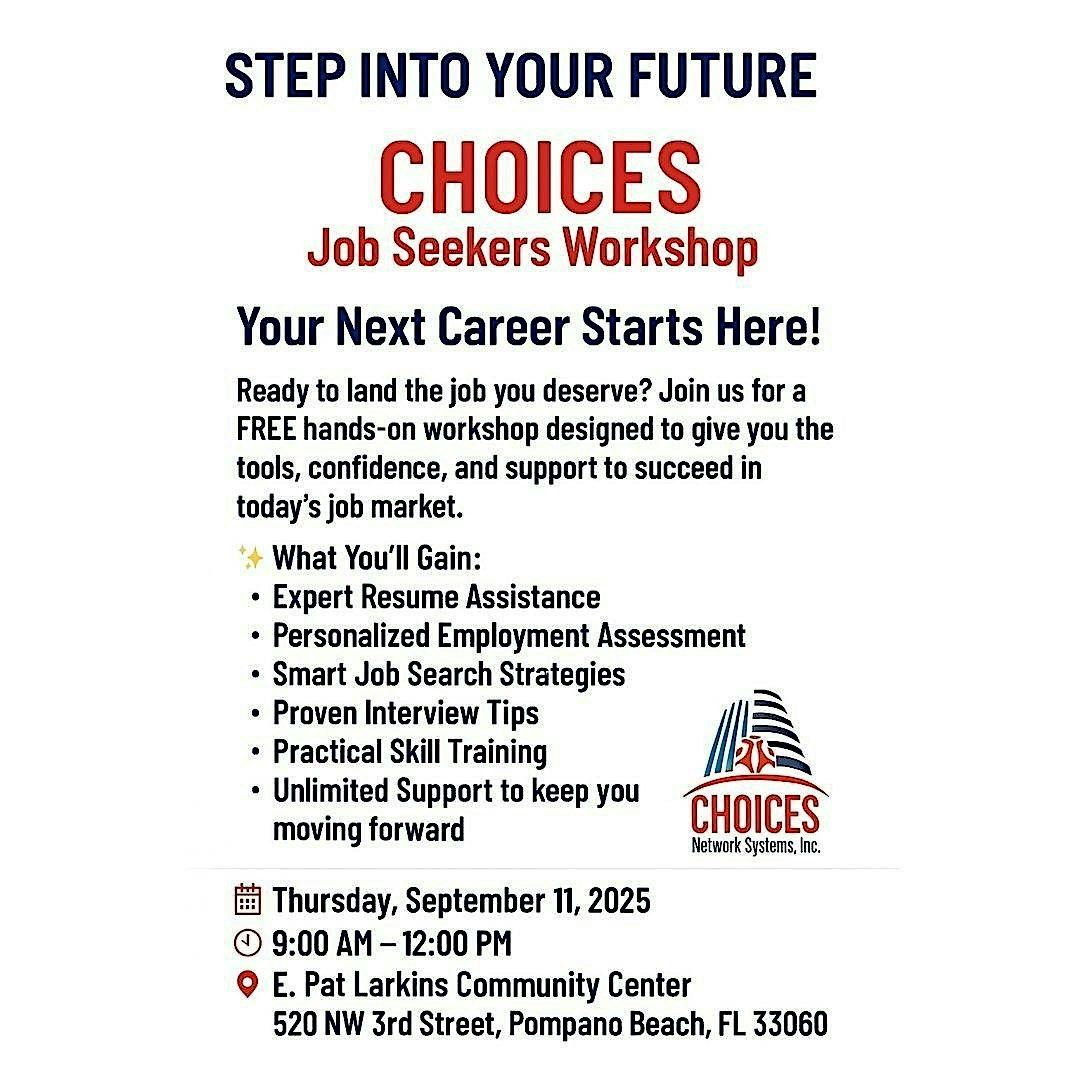 CHOICES JOB SEEKER WORKSHOP (FREE)