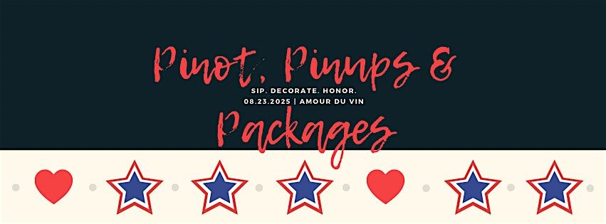 Pinot, Pinups & Packages
