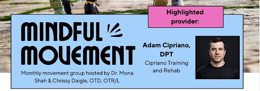 AUGUST Mindful Movement - Tampa Movement Group