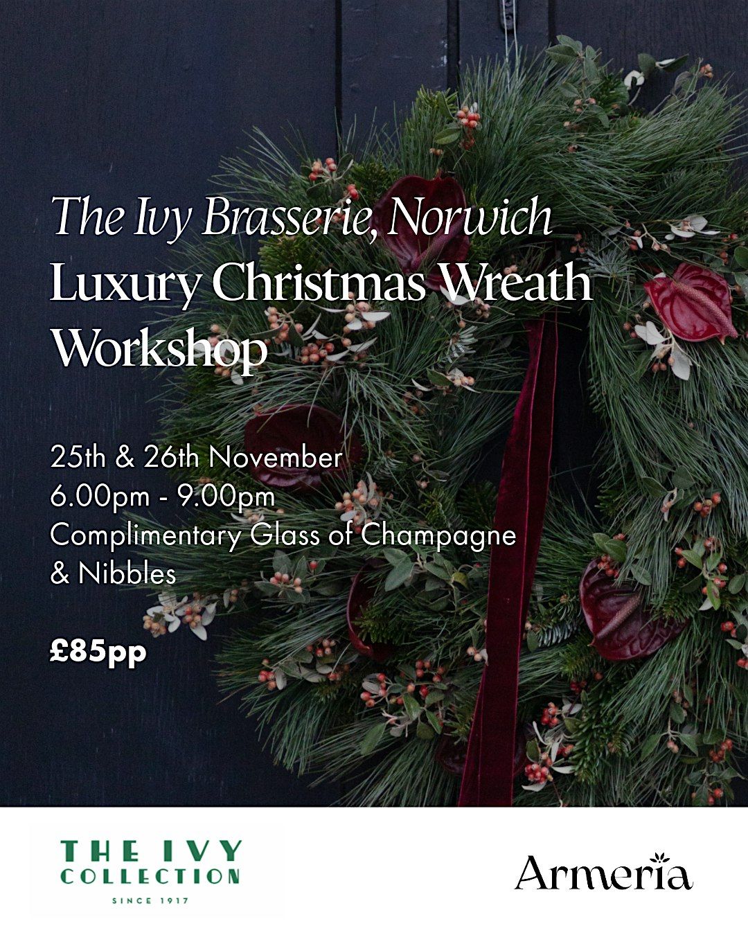 Christmas Wreath Workshop - The Ivy Brasserie, Norwich