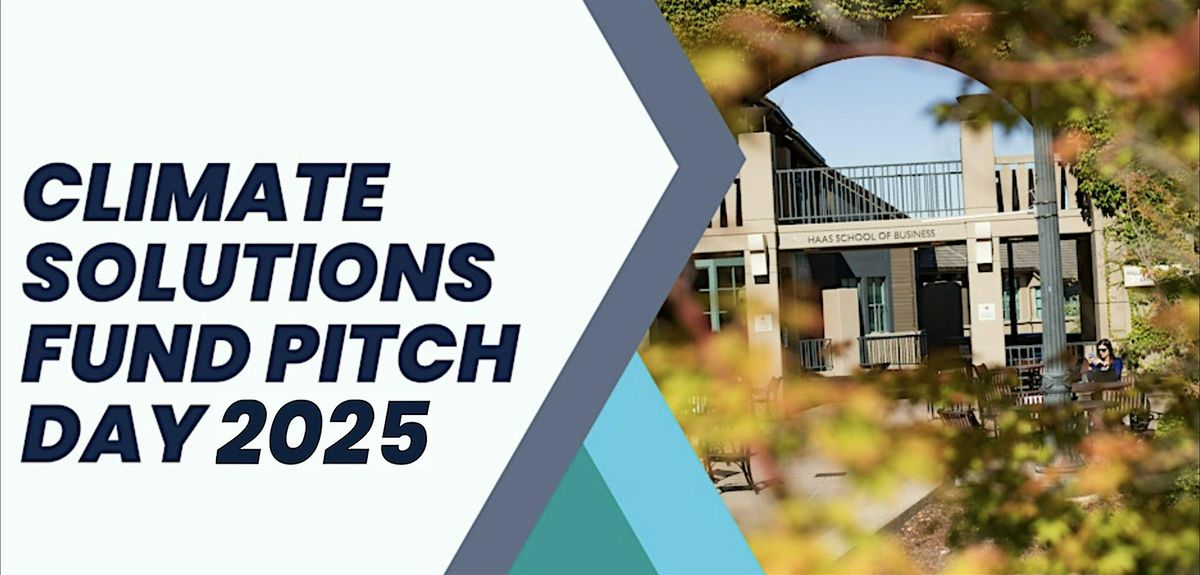 Climate Solutions Fund Pitch Day 2025