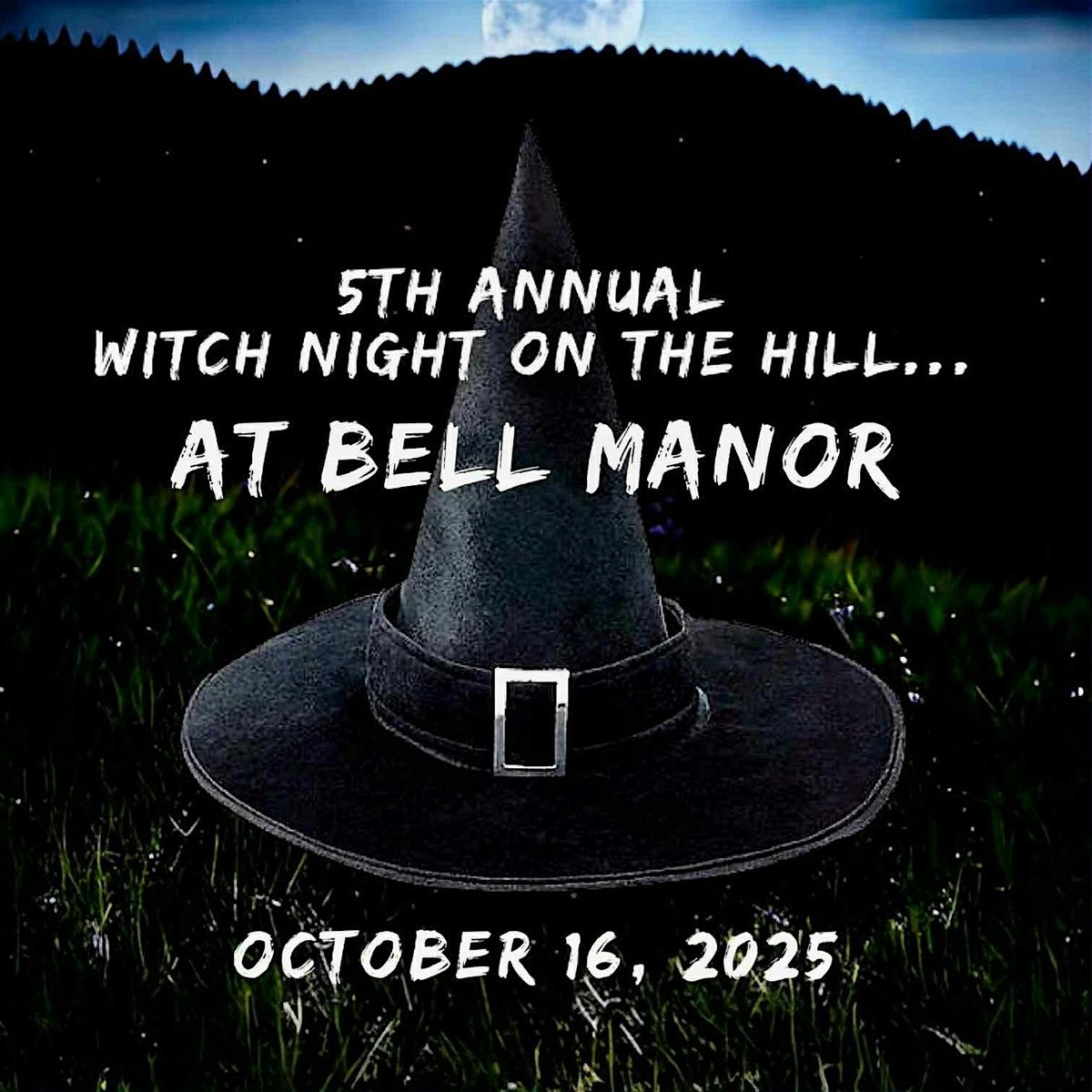 Witch Night on the Hill at Bell Manor