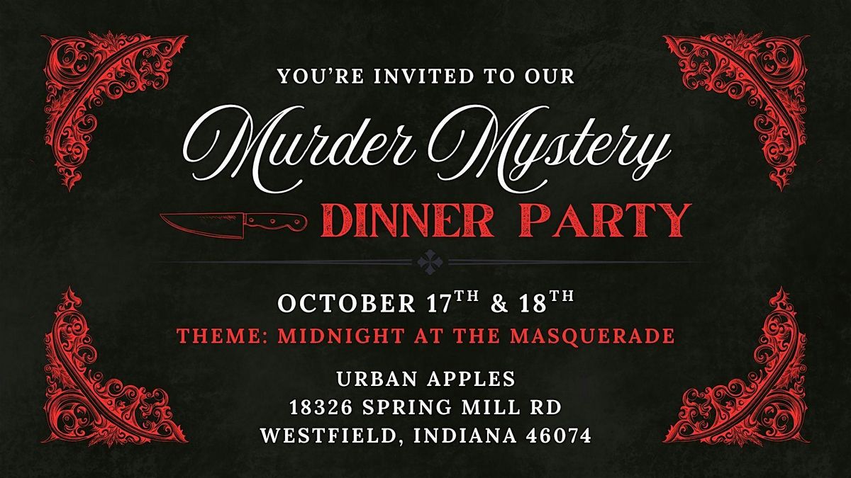 M**der Mystery Dinner - October 18th