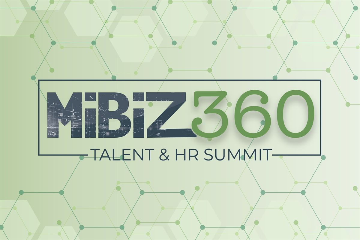 2026 MiBiz360: Talent and HR Summit