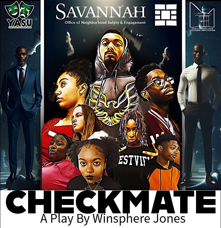 CHECKMATE : A Play By Winsphere Jones ENCORE EVENT