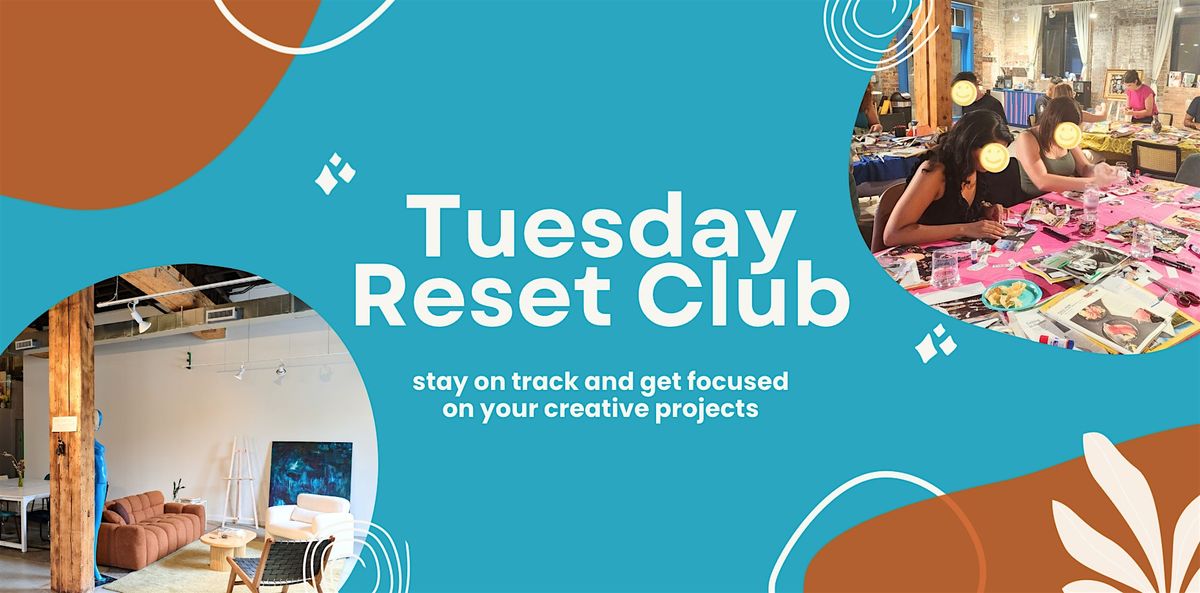 \u2728 Tuesday Reset Club, Weekly in October