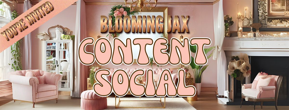 Blooming Jax Content Social