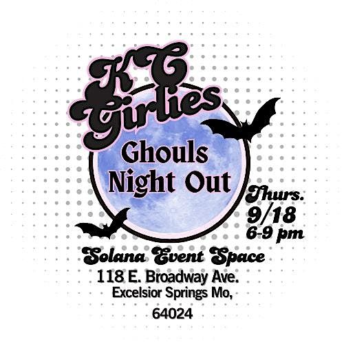 KC Girlies Meet-Up! \u201cGhoul\u2019s Night Out!\u201d