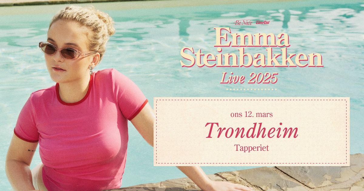 Emma Steinbakken \/\/ Tapperiet