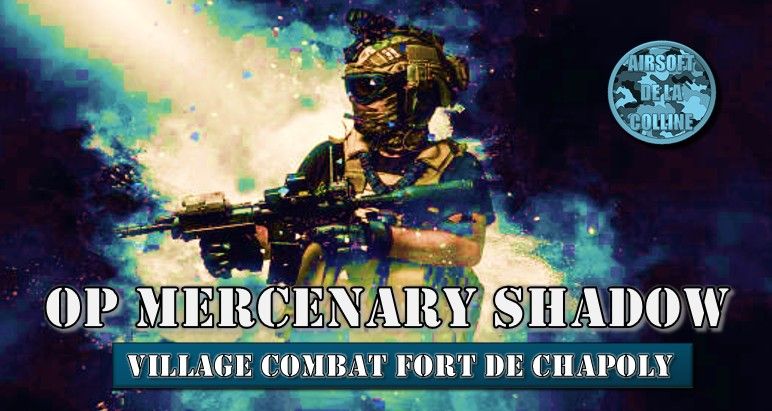 OPERATION MERCENARY SHADOW