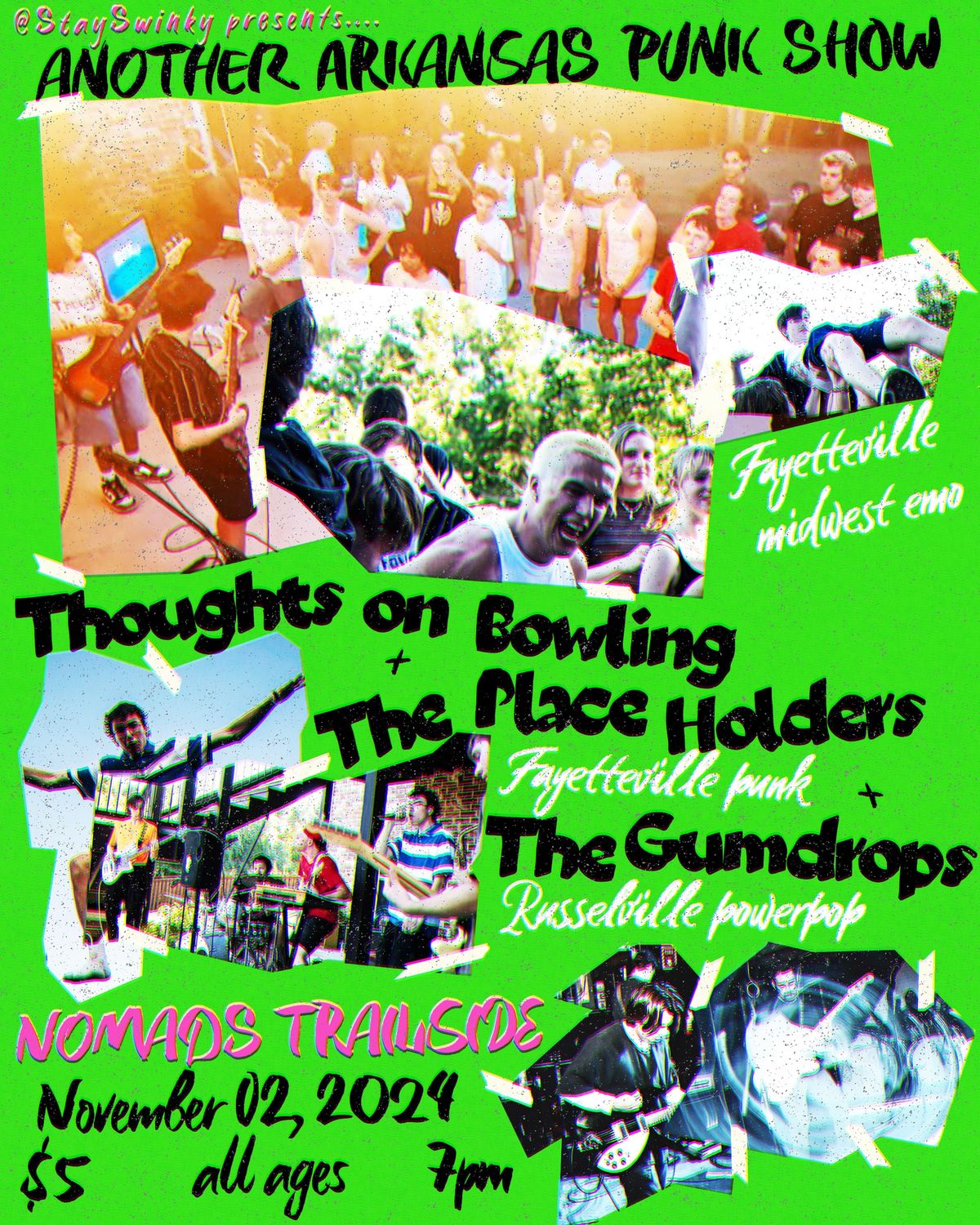 Another Arkansas Punk Show w\/ THOUGHTS ON BOWLING \/\/ THE PLACEHOLDERS \/\/ THE GUMDROPS