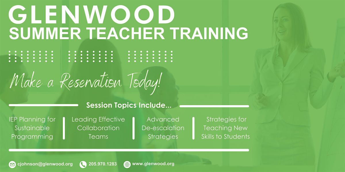 Glenwood Teacher Training Workshop July 9-11