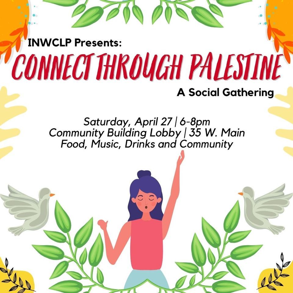 Connect Through Palestine: A Social Gathering