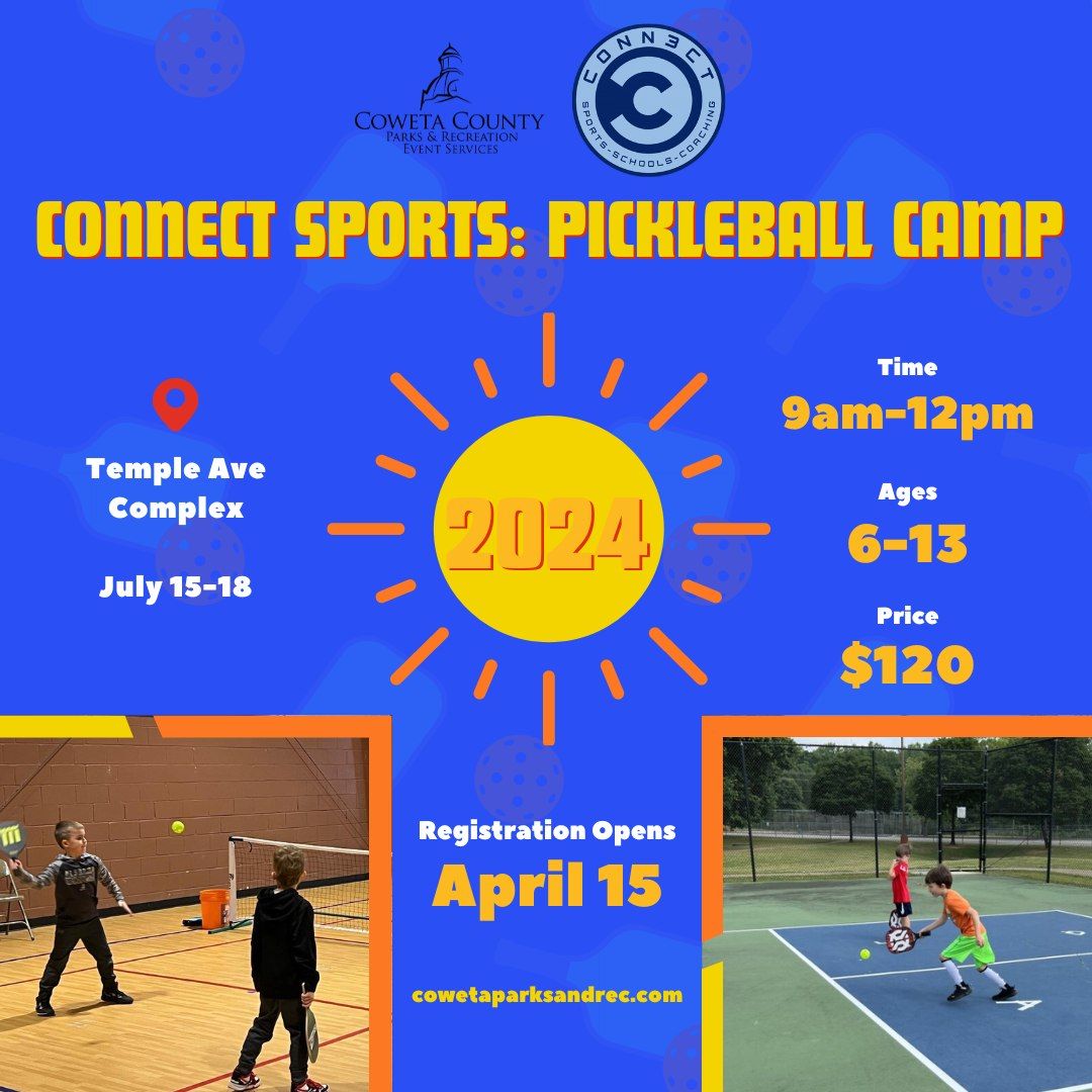 Connect Sports: Pickleball Camp (Ages 6-13)