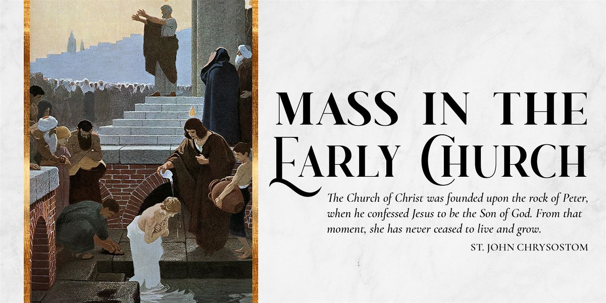 Mass in the Early Church