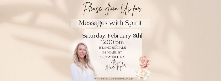 Messages From Spirit - B Long Socials