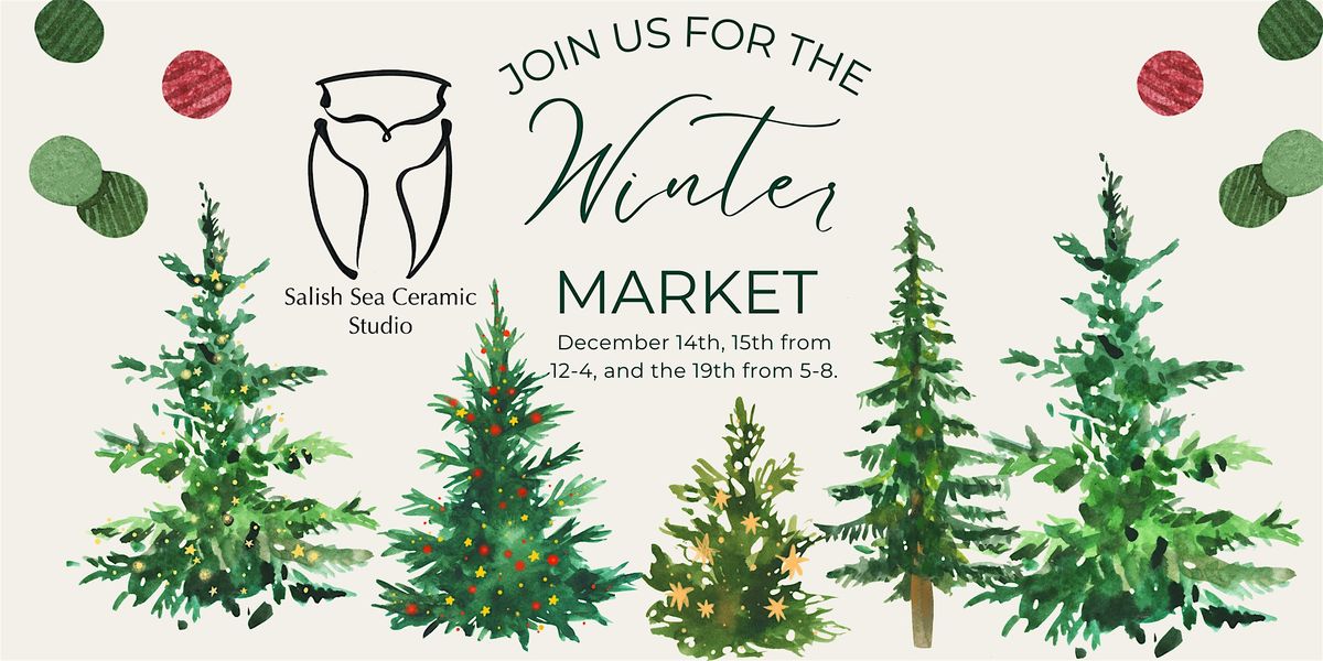 Salish Sea Ceramic Studio Winter Art Market