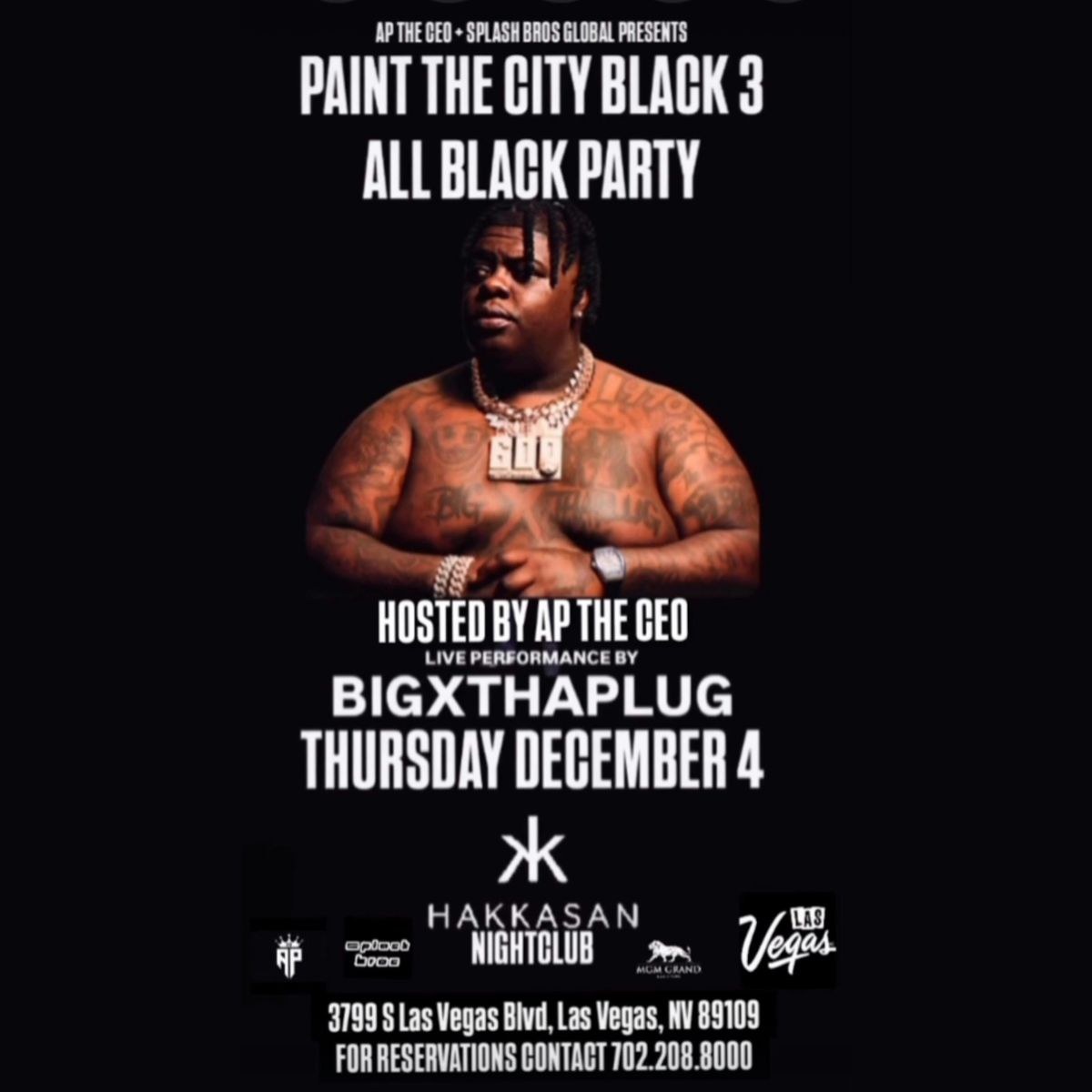 FREE LIVE IN CONCERT BIGXTHAPLUG ALL BLACK PARTY