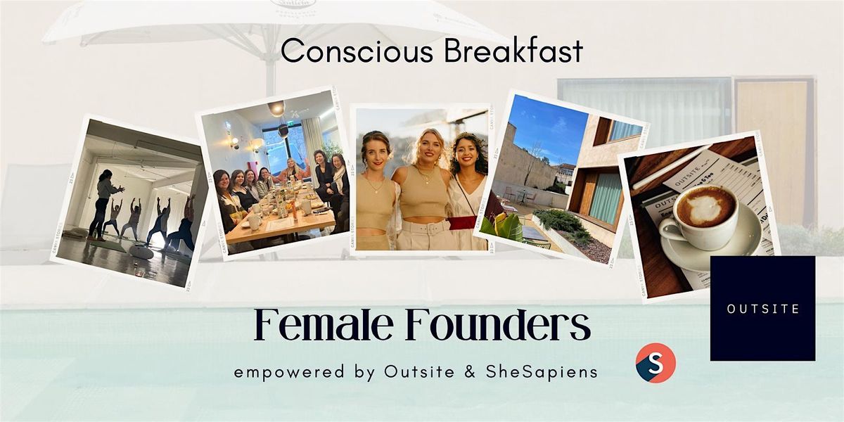 Female Founders Breakfast + Leadership Workshop