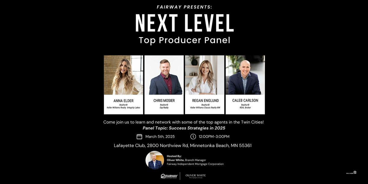 Fairway Presents: Next Level Top Producer Panel