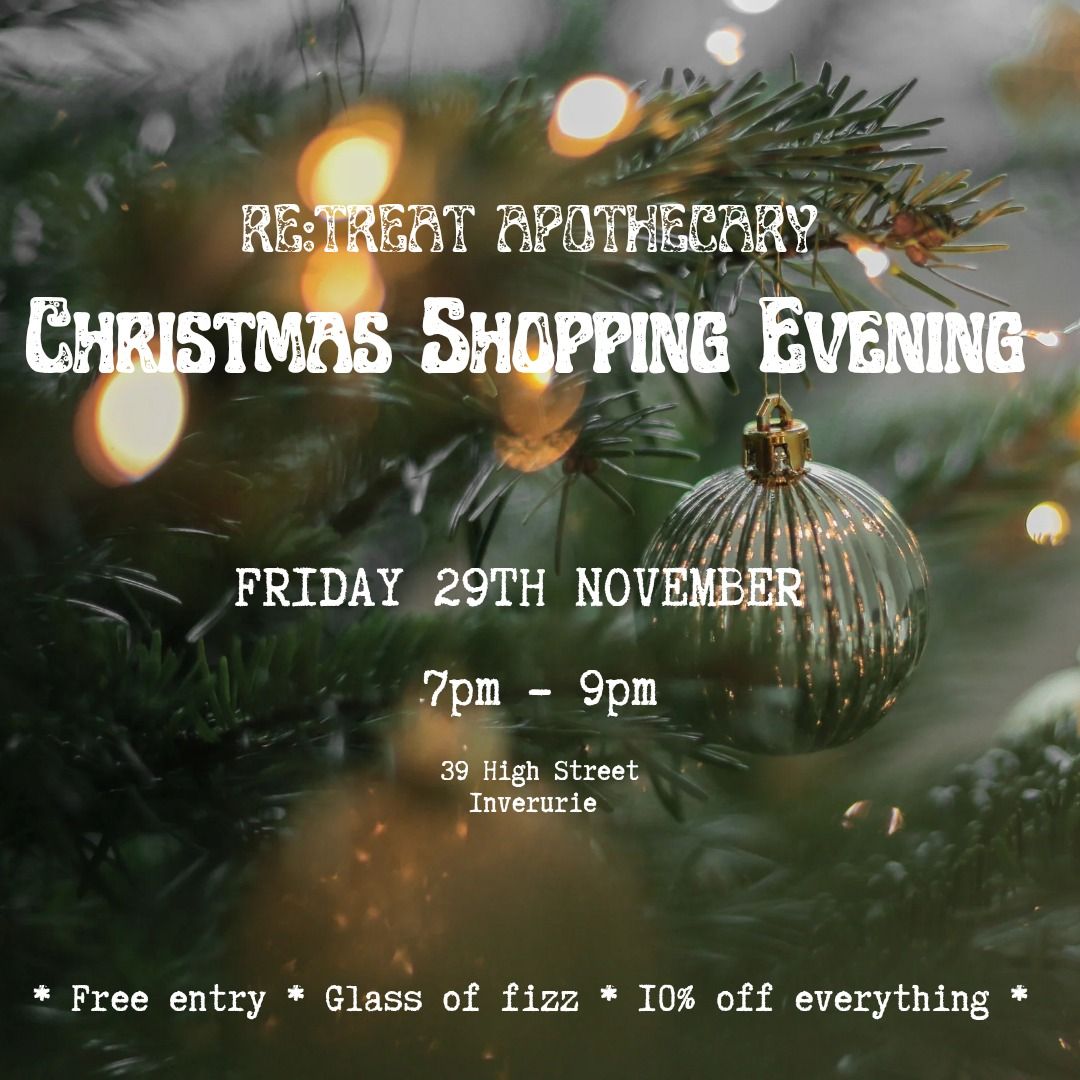 re:treat Apothecary Christmas Shopping Evening