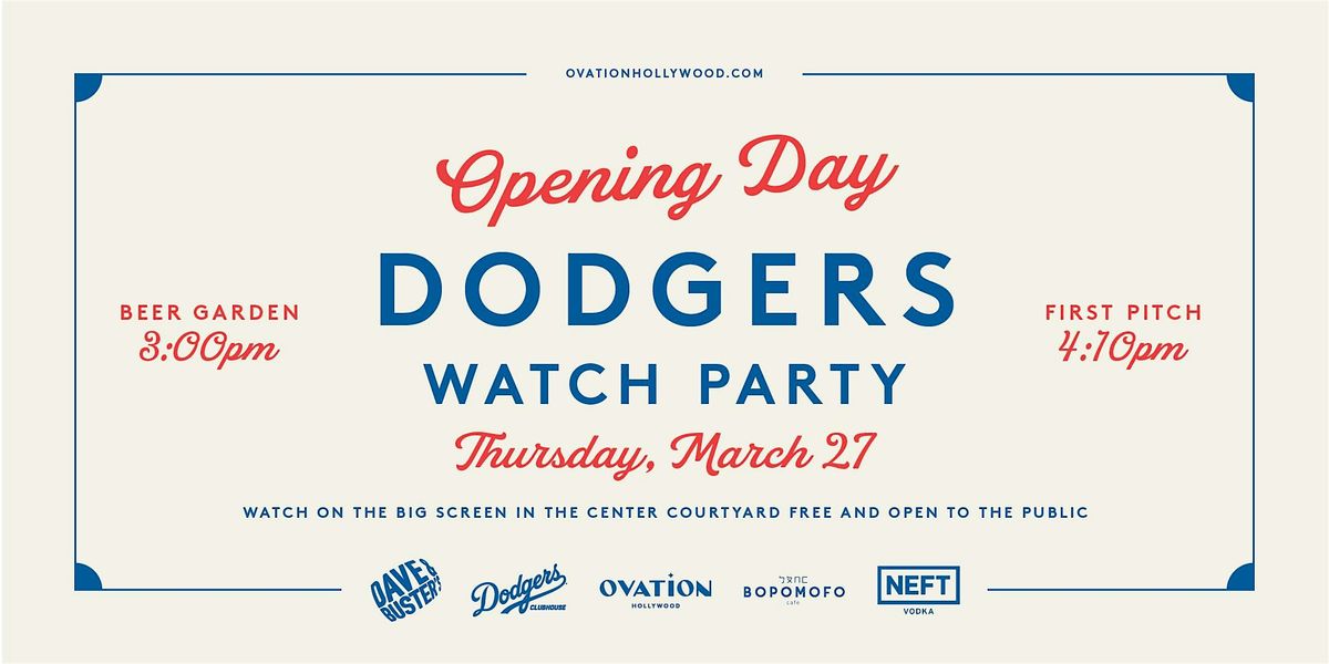 Dodgers Opening Day Watch Party