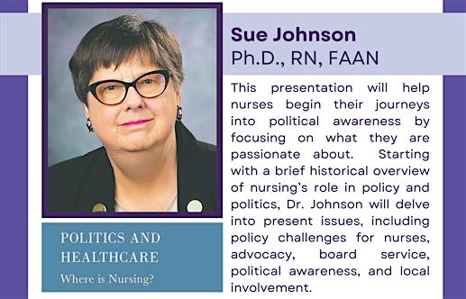 Politics and Healthcare: Where is Nursing?