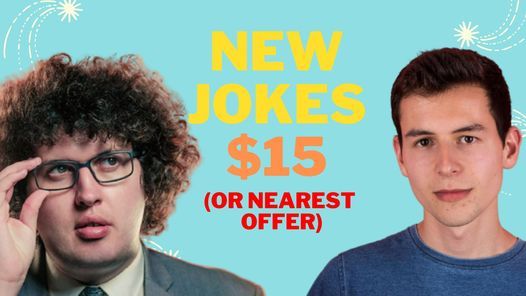 Ray O'Leary & James Mustapic - New Jokes, $15 (Or Nearest Offer)
